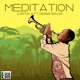 Meditation feat Dennis Walks Single