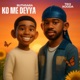 Ko Me Deyya feat Tikx Kooda Single
