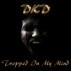 Trapped In My Mind EP