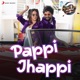 Pappi Jhappi From Govinda Naam Mera Single