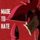 Made To Hate Hazbin Hotel Single