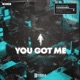 You Got Me Single