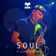 SOUL feat LONDONSAX Single