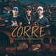 Corre feat Dj Gbeats Single