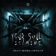 Your Soul Is Mine Extended Mix Single
