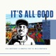 It s All Good feat DJ Million Faces Single