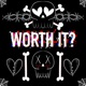 WORTH IT Single