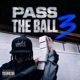 Pass The Ball 3 Single