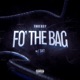 FO THE BAG feat SKT Single