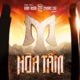Hỏa Tâm feat Đại Nghĩa Dũng DT Nguyen Van Chung Thai VG Tùng Mint Thanh Duy Thỏ Da LAB Trịnh Thăng Bình Hoàng Tôn JGKiD Da LAB Jun Phạm Đinh Mạnh Ninh Vương Anh Tú Will Mew Amazing Neko Lê BB Trần Hoàng Rob Thuận Nguyễn Huỳnh Lập Đông Hùng Toki Thành Thỏ CHARLES Duy Khánh 周周 Cheng K O Hoàng Dũng Lê Xuân Tiền OSAD 14 Casper Hồ Đông Quan Phùng Minh Cương Thái Lê Minh Hiếu Hà An Huy Single
