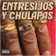 Entresijos y Chulapas Single