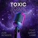 Toxic Single