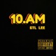 10 AM Single