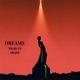 Dreams feat 1depth Single