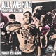 All We Had Single