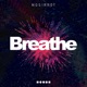Breathe Single