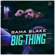 Big Thing Single