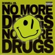 No More Drugs Single