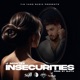 Insecurities Single