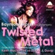 Twisted Metal feat Ray NPro EP Single