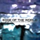 Edge of the World Part Two feat Drew Darcy EP