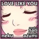 Love Like You feat Nari Single
