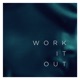 Work It Out Single