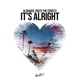 It s Alright Single