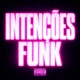 INTENÇÕES FUNK Single