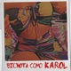 Bichota Como Karol Single