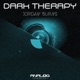 Dark Therapy Single