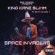 Space Invaders feat King Kane Slimm Urg 7 GKTV Single
