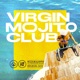 Virgin Mojito Club Edit feat lunath Single