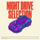 Existing Night Drive Selection Vol 1