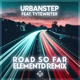 Road So Far ElementD Remix feat TyteWriter Single