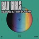 Bad Girls Single