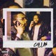 Callin Single