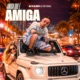 Amiga Que É Amiga Single