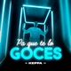 Pa Que Te Lo Goces Single