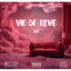 Vie de rêve Single