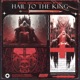 HAIL TO THE KING Single