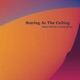 Staring At The Ceiling Single