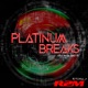 Platinum Breaks Still In Da Ghetto EP