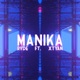 Manika feat Xtyan Single