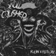 SCULL CRUSHER Single