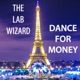 Dance for Money