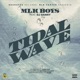 Tidal Wave feat Dj Danny Single