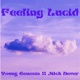 Feeling Lucid feat Jack Dever Single