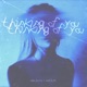 Thinking of You Single