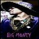 Big Money